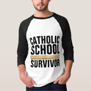 KATHOLISCHE SCHULE ÜBERLEBENDE T - Shirt
