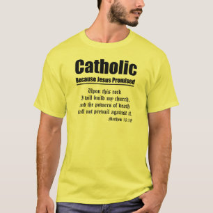 Katholische Verheißung T-Shirt