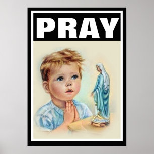 KATHOLISCHES KIND BETET ZU JUNGFRÄULICHEN MARIA P POSTER