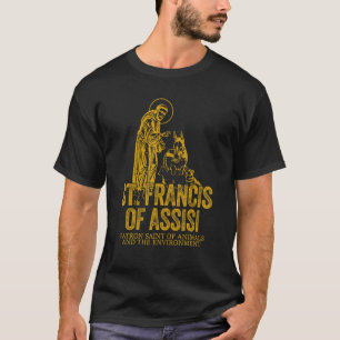 Katholizismus Gold St. Franziskus von Assisi Chris T-Shirt