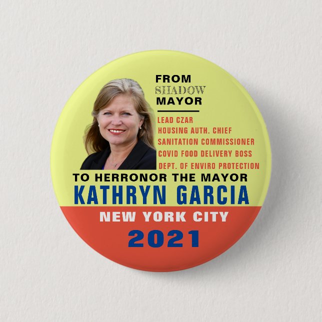 Kathryn Garcia für NYC Mayor 2021 Button (Vorderseite)
