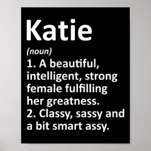 Katie Definition Personalisiert Name Funny Christm Poster