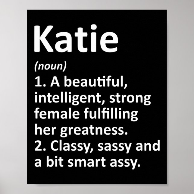 Katie Definition Personalisiert Name Funny Christm Poster (Vorne)