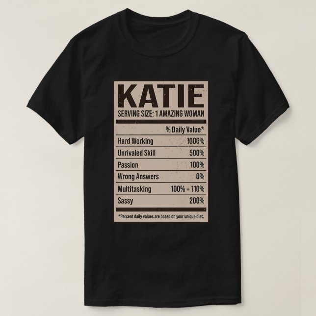 Katie Nutrition Facts Name Nickname Alias Title Fr T-Shirt (Design vorne)