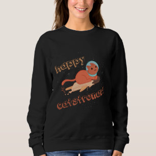 Katstronaut Happy Cat Astronaut Sweatshirt