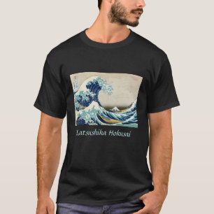 Katsushika Hokusai - Die große Welle vor Kanagawa T-Shirt