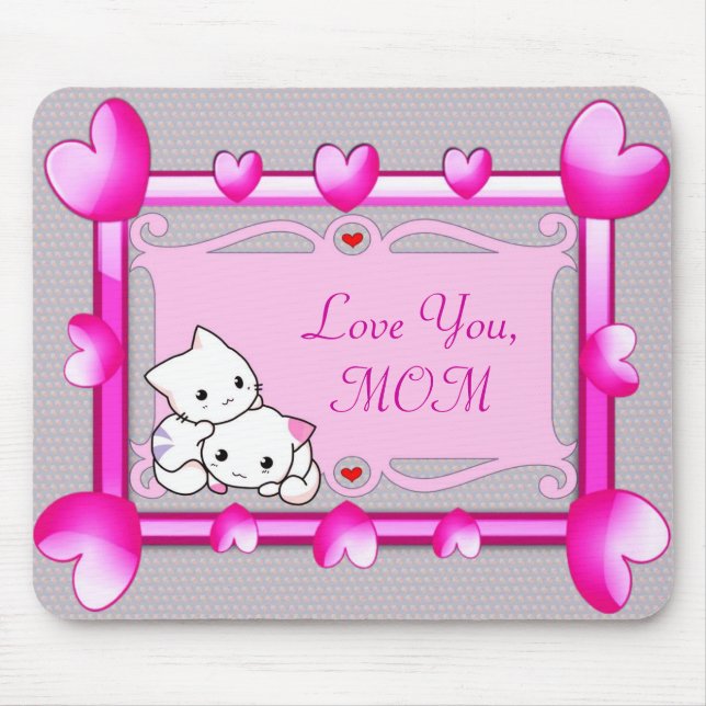 Kätzchen in Hörrahmen - Muttertagsgeschenk Mousepad (Vorne)