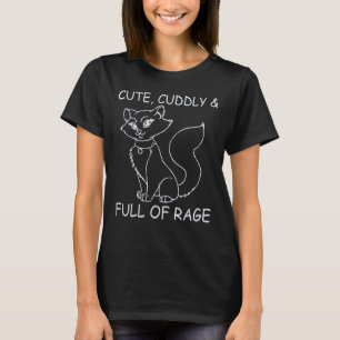 Kätzchen Niedlich und wütend T-Shirt