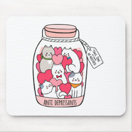 Katze Antidepressiv Funny Cat Lover Geschenk Mousepad