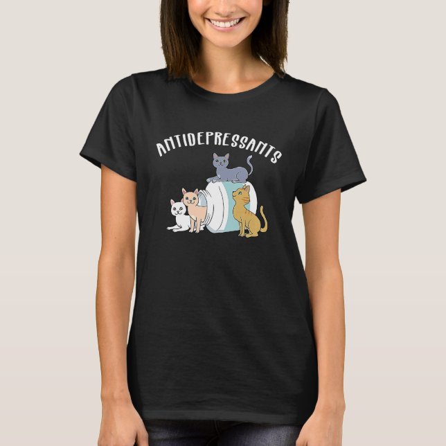Katze Antidepressivum  Katze T-Shirt (Vorderseite)