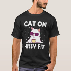 Katze auf Hysterische Anfälle Katze Humor Kätzch T-Shirt