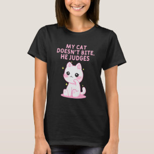 Katze Beißt Nicht Er Beurteilt Katzenliebhaber Lus T-Shirt
