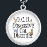 Katze besessen versilberte kette<br><div class="desc">Ich habe eine Zwangskatzenkrankheit. Ich bin für alle meine niedlichen Katzen OCD. Ein lustiges Geschenk für jemanden, der verrückt nach Kätzchen ist. Ich Liebe Katzen, das ist meine Besessenheit.</div>
