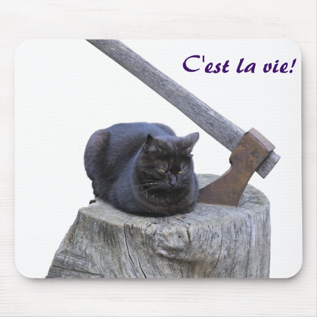 Katze, C'est la vie! Mousepad (Vorne)