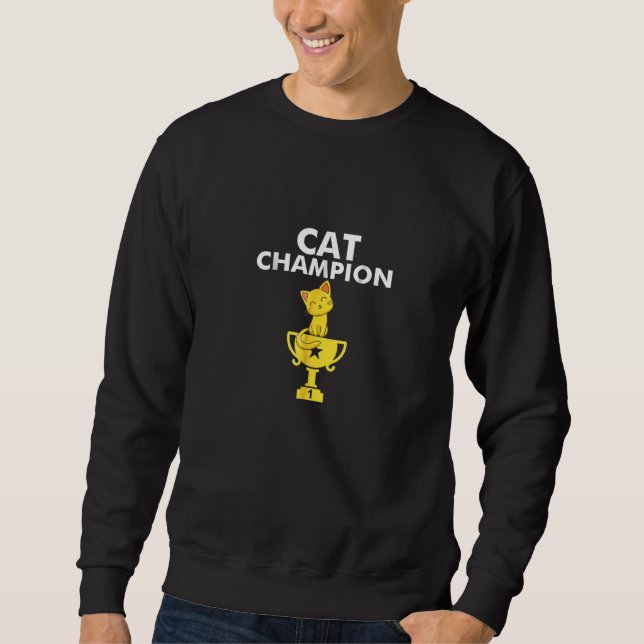 Katze Champion mit Trophäe und Niedlicher Katze Sweatshirt (Vorderseite)
