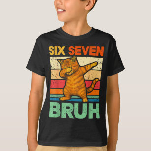 Katze Dabbing Bruh 67 Meme 6 7 Sechs Sieben T-Shirt