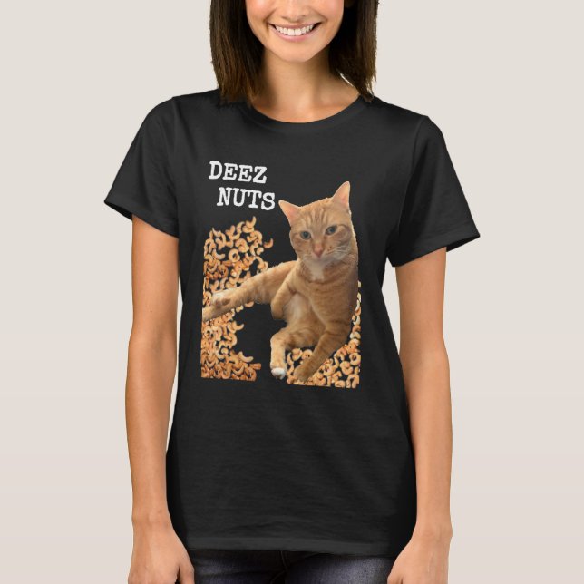 Katze DEEZ NUTS Witz mit Cashewnüssen T-Shirt (Vorderseite)