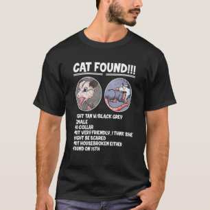 Katze fand Possum Opossum T-Shirt