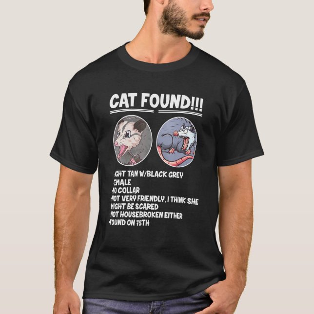 Katze fand Possum Opossum T-Shirt (Vorderseite)