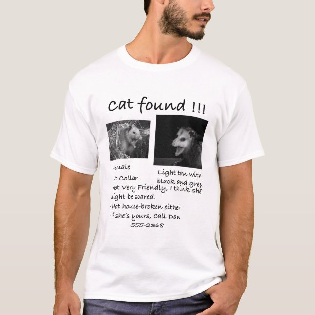 Katze gefunden! T - Shirt (Vorderseite)