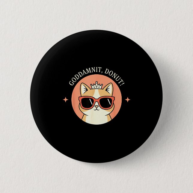 Katze - Godit, Donut! Sy Retro Katzenliebhaber-Des Button (Vorderseite)
