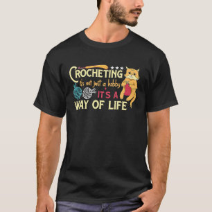 Katze Häkeln Garn Es Ist Ein Lebensstil Häkeln T-Shirt