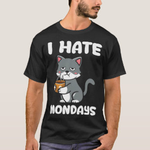 Katze Ich hasse Kaffee Koffein am Montagmorgen T-Shirt