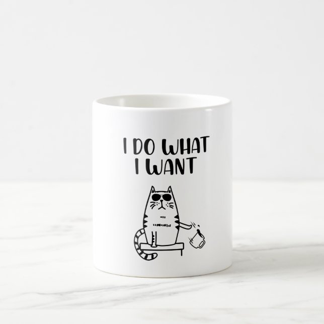 Katze Ich tue immer, was ich Gewollt habe Kaffeetasse (Mittel)