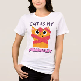 Katze ist meine Persönlichkeit Katzenliebhaber Tri-Blend Shirt