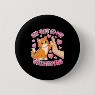 Katze ist Valentinstag süße Katze Herz Valentinsta Button