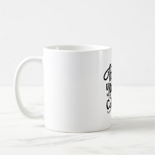 Katze Katze Katze Katzen Kätzchen Redewendungen mi Kaffeetasse