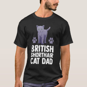 Katze Katzenpapa Fell Elternteil Britisch Kurzhaa T-Shirt