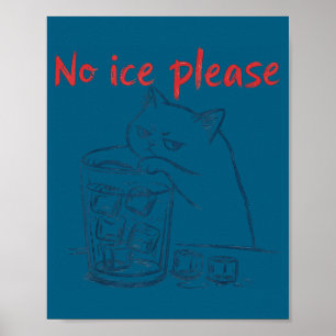 Katze kein Eis bitte Poster
