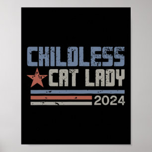 Katze Lady 2024 Gesinnte politische Wahlen Demokra Poster