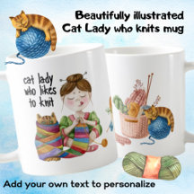 Katze Lady, die gerne Strick Funny Cat Mama Knitte