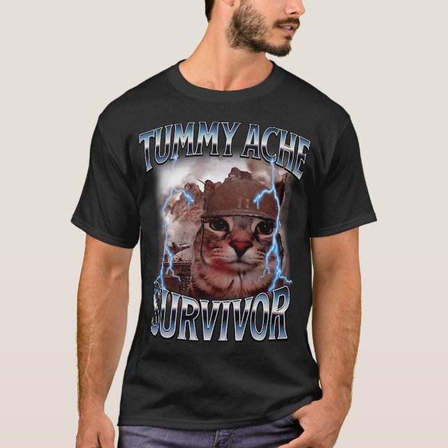 Katze-Meme mit Bauchschmerzen Überlebender T-Shirt (Vorderseite)