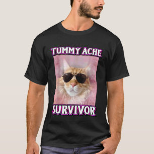 Katze mit Bauchweh-Überlebender-Meme Lustige Memes T-Shirt