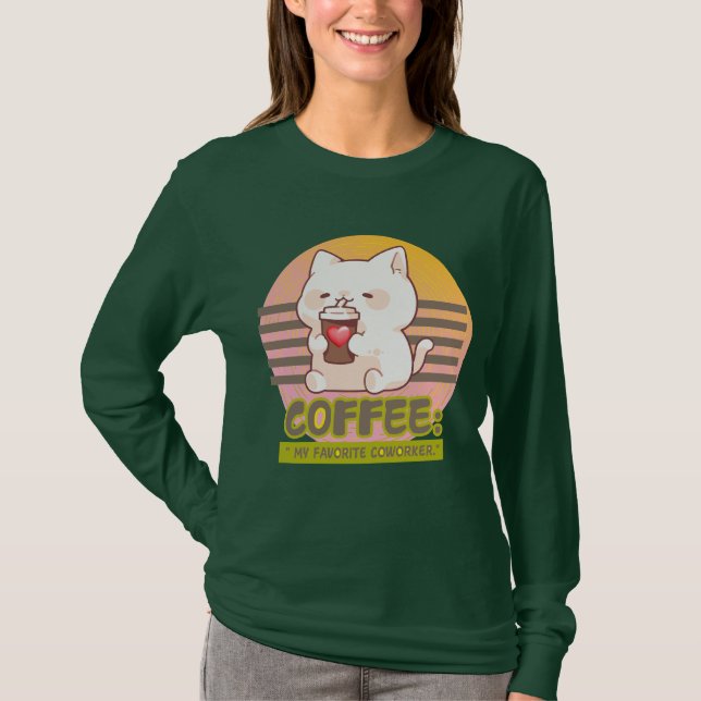 Katze mit einem Zitat aus einer Kaffeetasse T-Shirt (Vorderseite)