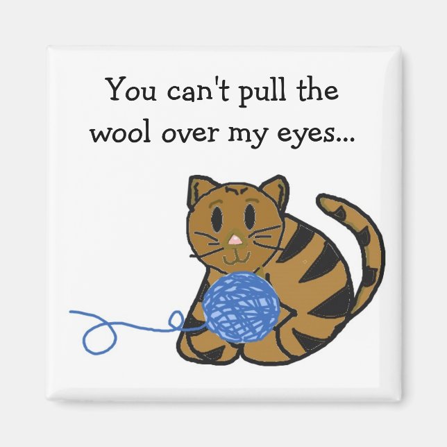 Katze mit Garn und Spruch Magnet (Vorne)