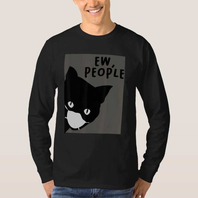 Katze mit Gesichtsmaske Wir Menschen Katzen 1 T-Shirt (Vorderseite)