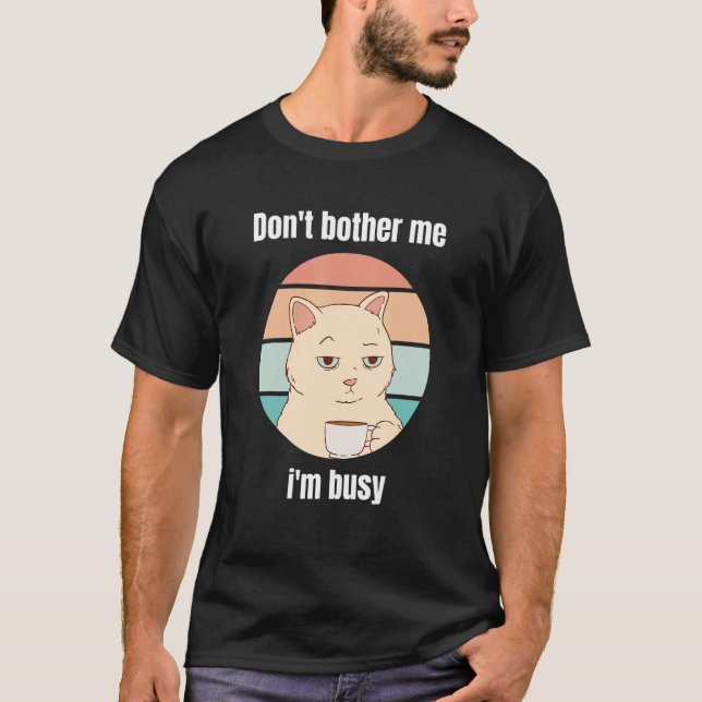 Katze mit Kaffee Büro Spaß Zeug 2 T-Shirt (Vorderseite)