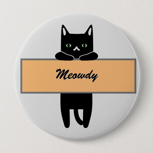 Katze mit Schild Button Abzeichen (Vorderseite)