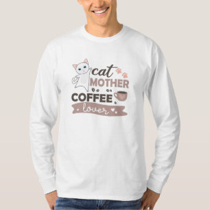 Katze Mutter Kaffee Lover Niedliche weiße Katzen T-Shirt
