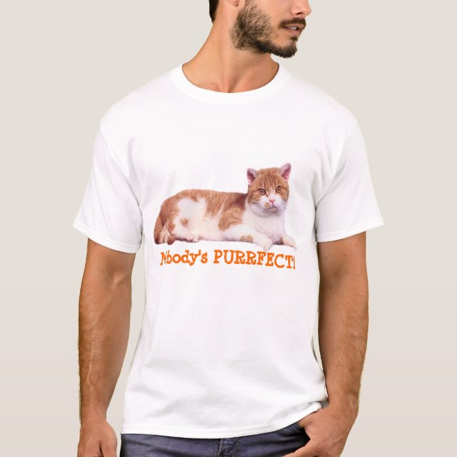 Katze niemanden PURRFECT UnisexT - Shirt (Vorderseite)