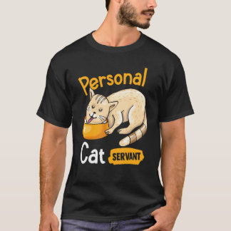 Katze Persönlicher Katzendiener Kitty Flüsterer Ha T-Shirt