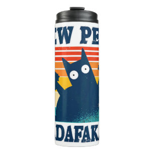 Katze Pew Pew Madafakas Verrückte Katzenwaffe Thermosbecher