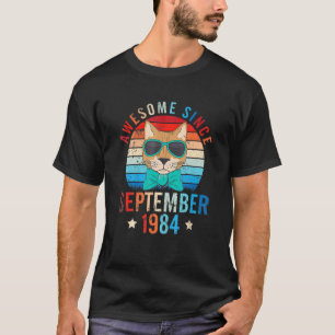 Katze Phantastisch seit September 1984 Glückwunsch T-Shirt