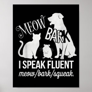 Katze Ratte Hund Besitzer Ich spreche fließend Mia Poster