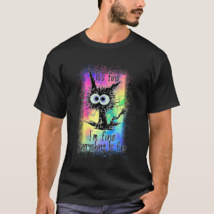 Katze Schwarz Es ist in Ordnung Mir geht's gut All T-Shirt