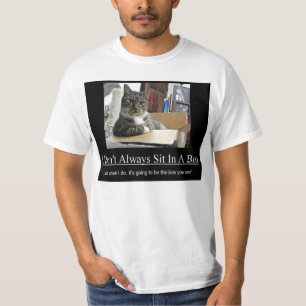 Katze sitzt im Kasten… T-Shirt